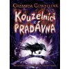 Kouzelníci z pradávna - Cressida Cowell Kouzelníci z pradávna - Cressida Cowell