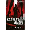 Scarlet Angel - Skarlát angyal (The Mindf*ck Series) Scarlet Angel - Skarlát angyal (The Mindf*ck Series)