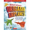 Michael LaFosse's Origami Airplanes (Michael G LaFosse)(Brožovaná) Michael LaFosse's Origami Airplanes (Michael G LaFosse)(Brožovaná)