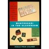 Montessori In The Classroom (Paula Polk Lillard)(Brožovaná) Montessori In The Classroom (Paula Polk Lillard)(Brožovaná)