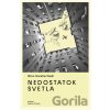 Nedostatok svetla - Nino Haratischwili Nedostatok svetla - Nino Haratischwili