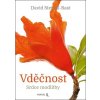 Vděčnost - David Steindl-Rast Vděčnost - David Steindl-Rast