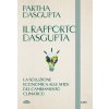 rapporto Dasgupta. La soluzione economica alla sfida del cambiamento climatico rapporto Dasgupta. La soluzione economica alla sfida del cambiamento climatico