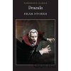 Dracula (Bram Stoker) - Bram Stoker Dracula (Bram Stoker) - Bram Stoker