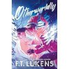 Otherworldly Otherworldly