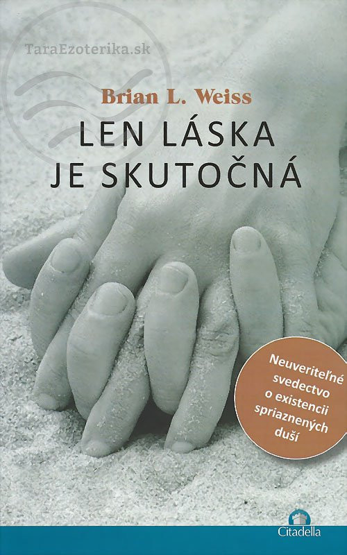 Len láska je skutočná