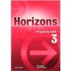 Horizons 3 Pracovný zošit Horizons 3 Pracovný zošit