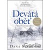 Devátá oběť - Dana Stabenow Devátá oběť - Dana Stabenow