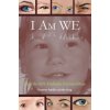 I Am WE (Christine Pattillo)(Brožovaná) I Am WE (Christine Pattillo)(Brožovaná)