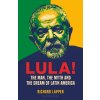 Lula! Lula!