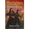 Mistborn: Ztracený kov - Brandon Sanderson Mistborn: Ztracený kov - Brandon Sanderson