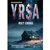 Niet úniku - Yrsa Sigurdardóttir Niet úniku - Yrsa Sigurdardóttir