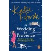 Wedding in Provence (Katie Fforde)(Brožovaná) Wedding in Provence (Katie Fforde)(Brožovaná)