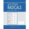 Learn Chinese Radicals Learn Chinese Radicals