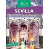 Sevilla - Víkend s rozkládací mapou Sevilla - Víkend s rozkládací mapou