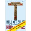 Atentát na Ježiša - Kronika jedného príbehu - Martin, Bill O´Reilly, Dugard Atentát na Ježiša - Kronika jedného príbehu - Martin, Bill O´Reilly, Dugard