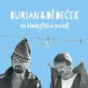 JAN BURIAN JIRI DEDECEK: NA BLANKYTNEM POZADI CD JAN BURIAN JIRI DEDECEK: NA BLANKYTNEM POZADI CD