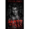Slash or Pass (Tylor Paige)(Brožovaná) Slash or Pass (Tylor Paige)(Brožovaná)