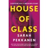 House of Glass House of Glass
