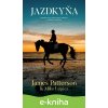 E-kniha Jazdkyňa - James Patterson, Mike Lupica E-kniha Jazdkyňa - James Patterson, Mike Lupica
