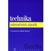 Technika zahraničních zájezdů - Eva Kunešová, Blanka Farková Technika zahraničních zájezdů - Eva Kunešová, Blanka Farková