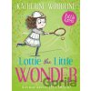 Lottie the Little Wonder - Katherine Woodfine Lottie the Little Wonder - Katherine Woodfine