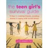 Teen Girl's Survival Guide Teen Girl's Survival Guide