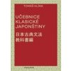 Učebnice klasické japonštiny (Tomáš Klíma) Učebnice klasické japonštiny (Tomáš Klíma)