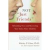 Not 'Just Friends' (Shirley Glass)(Brožovaná) Not 'Just Friends' (Shirley Glass)(Brožovaná)