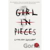 Girl in Pieces Girl in Pieces