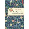 Das Tagebuch von Adam und Eva Das Tagebuch von Adam und Eva