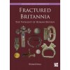 Fractured Britannia Fractured Britannia