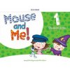 Mouse and Me! 1 Student Book Pack (Alicia Vazquez, Charlotte Covill, Jennifer Dobson, Mary Charrington) Mouse and Me! 1 Student Book Pack (Alicia Vazquez, Charlotte Covill, Jennifer Dobson, Mary Charrington)