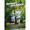 Strava pro běžce - i pro vegetariány a vegany Violetta Domaradzka...CZ