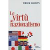 virtù del nazionalismo virtù del nazionalismo