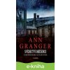 E-kniha Svědectví oběšence - Ann Granger E-kniha Svědectví oběšence - Ann Granger