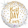 Fóliový balón Best Day Ever 46cm Fóliový balón Best Day Ever 46cm
