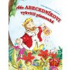 Ako Abecedníkovi vykvitli písmenká - Ľuba Nguyenová Anhová, Alexandra Cíchová (Ilustrátor) Ako Abecedníkovi vykvitli písmenká - Ľuba Nguyenová Anhová, Alexandra Cíchová (Ilustrátor)