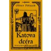 Katova dcéra - Oliver Pötzsch Katova dcéra - Oliver Pötzsch