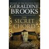 The Secret Chord - Geraldine Brooks, Little, Brown Book Group The Secret Chord - Geraldine Brooks, Little, Brown Book Group