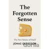 The Forgotten Sense - Jonas Olofsson The Forgotten Sense - Jonas Olofsson