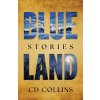 Blue Land Blue Land
