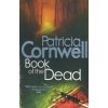 Book of the Dead - Patricia Cornwell Book of the Dead - Patricia Cornwell