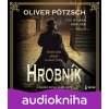 Hrobník - Oliver Pötzsch Hrobník - Oliver Pötzsch