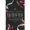 Sacrifice (Nikole Knight)(Brožovaná) Sacrifice (Nikole Knight)(Brožovaná)