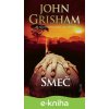 E-kniha Smeč - John Grisham E-kniha Smeč - John Grisham