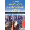 Savoir Vivre na obchodních cestách - Ewa Pernal