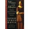 Women on the Margins (Natalie Zemon Davis)(Brožovaná) Women on the Margins (Natalie Zemon Davis)(Brožovaná)