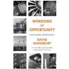 Windows of Opportunity (Lord David Sainsbury)(Pevná) Windows of Opportunity (Lord David Sainsbury)(Pevná)