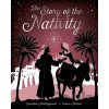 The Story of the Nativity - Geraldine Mccaughrean, Laura Barrett (ilustrácie) The Story of the Nativity - Geraldine Mccaughrean, Laura Barrett (ilustrácie)
